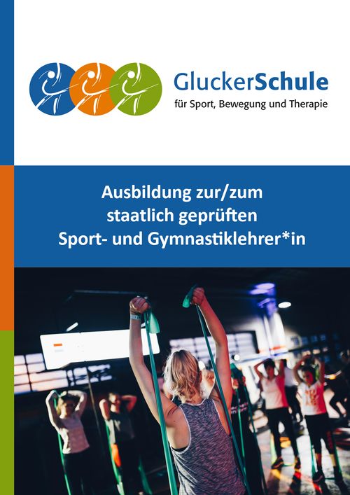 Webflyer GluckerSchule Ausbildung Sport- und GymnastiklehrerIn